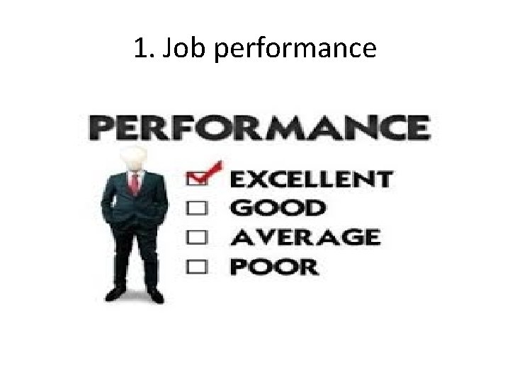 1. Job performance 