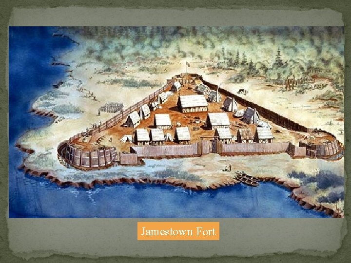 Jamestown Fort Jamestown Fort