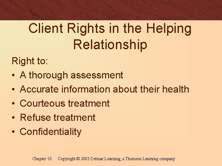 Client Rights Training Image Chapter 10 Caring Communication and Client TeachingLearning Delmar