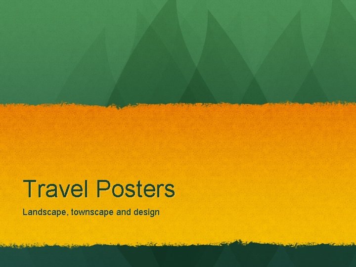 Travel Posters Landscape, townscape and design 