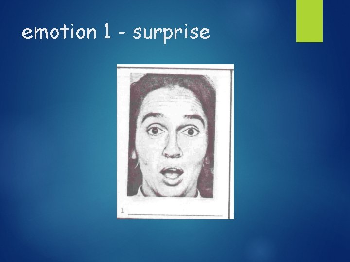 emotion 1 - surprise 
