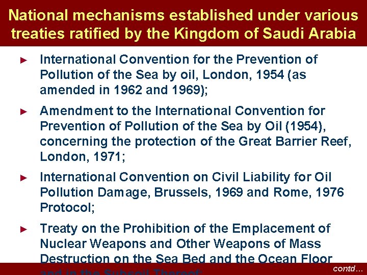 National mechanisms established under various treaties ratified by the Kingdom of Saudi Arabia ► National mechanisms established under various treaties ratified by the Kingdom of Saudi Arabia ►