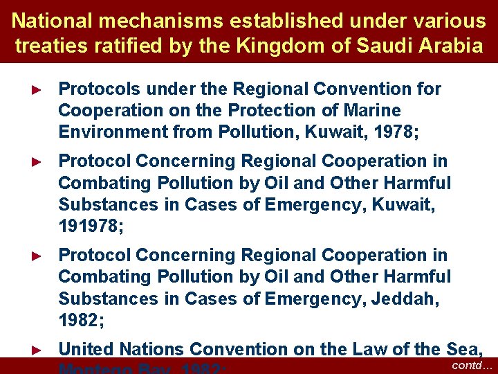 National mechanisms established under various treaties ratified by the Kingdom of Saudi Arabia ► National mechanisms established under various treaties ratified by the Kingdom of Saudi Arabia ►