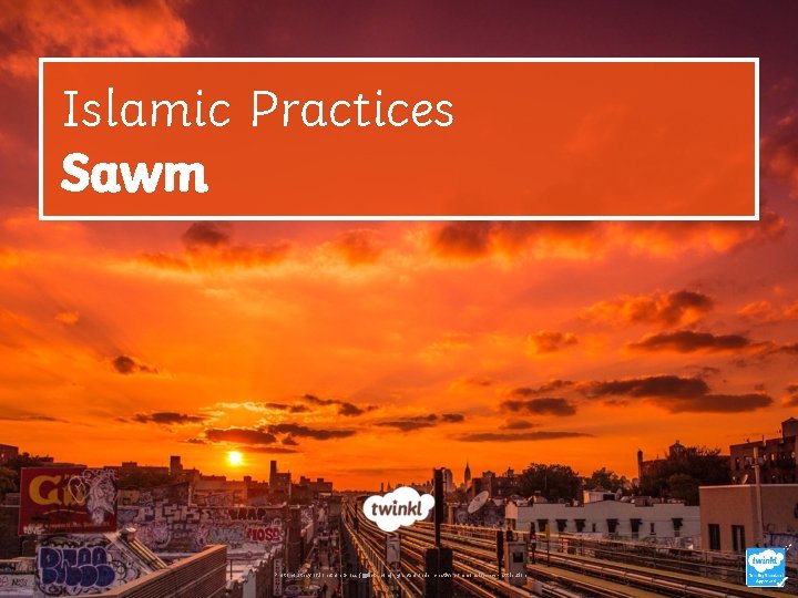 Islamic Practices Sawm Photo courtesy of Jonathon Gross (@flickr. com) - granted under creative