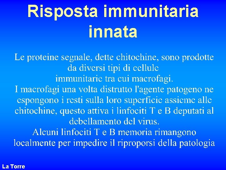 Risposta immunitaria innata La Torre 