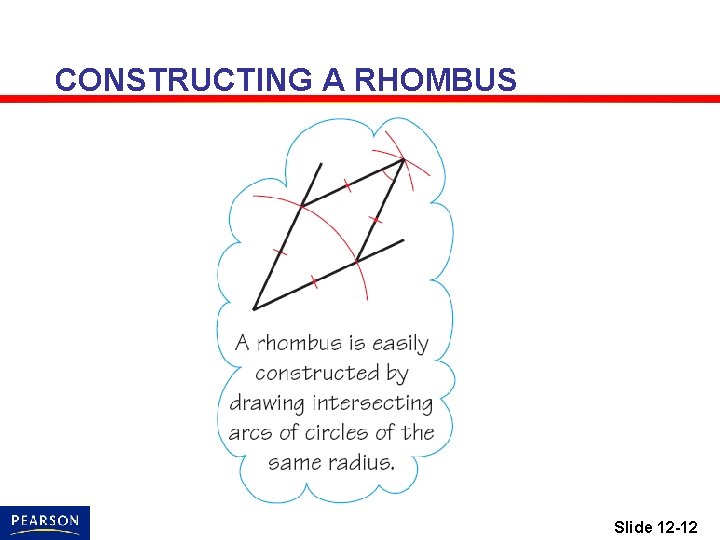 CONSTRUCTING A RHOMBUS Slide 12 -12 