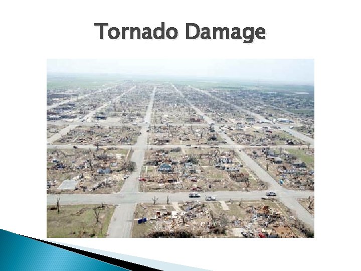 Tornado Damage 