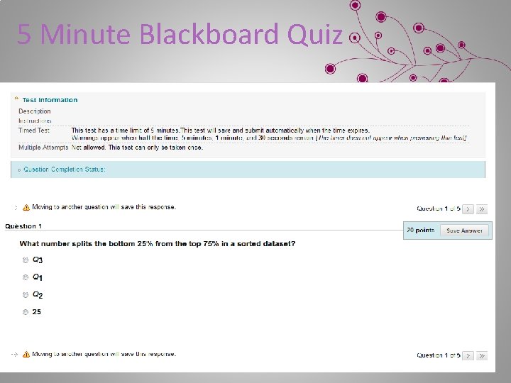 5 Minute Blackboard Quiz 