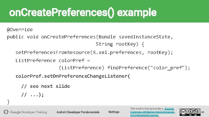 on. Create. Preferences() example @Override public void on. Create. Preferences(Bundle saved. Instance. State, String