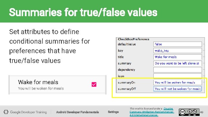 Summaries for true/false values Set attributes to define conditional summaries for preferences that have