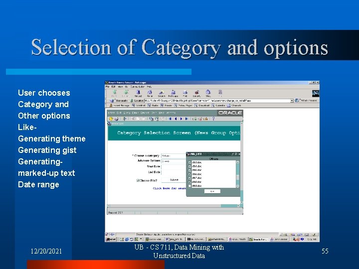 Selection of Category and options User chooses Category and Other options Like. Generating theme