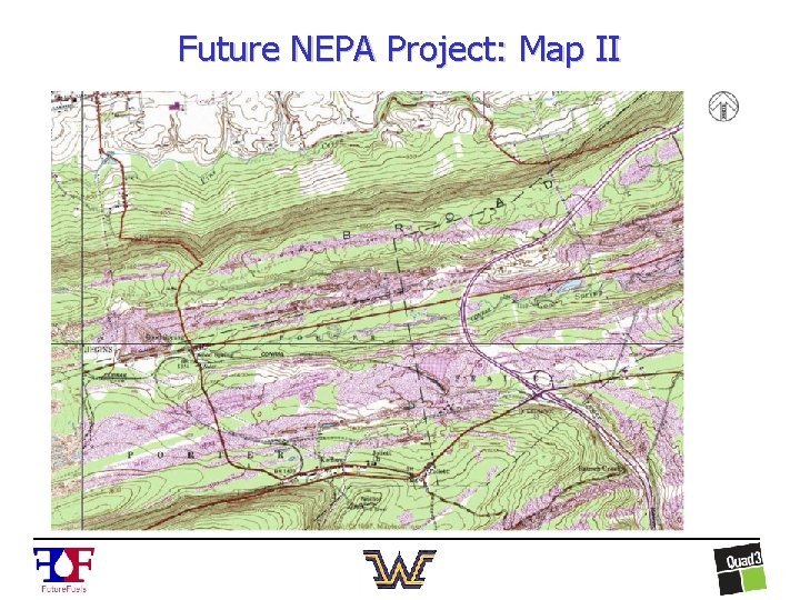 Future NEPA Project: Map II 