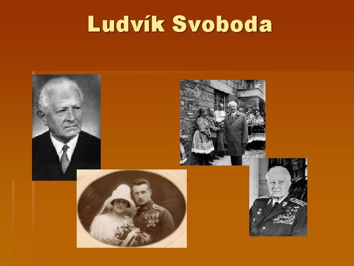 Ludvík Svoboda 