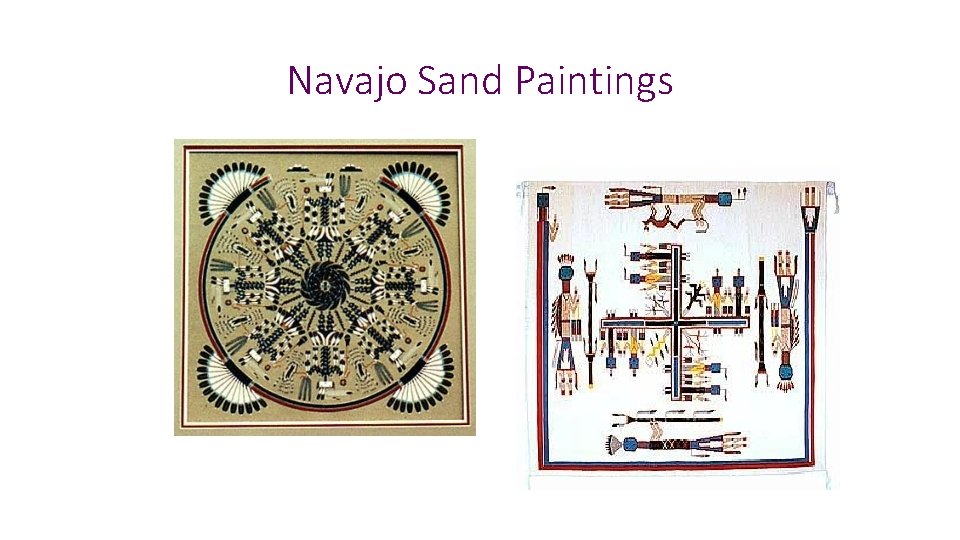 Navajo Sand Paintings 