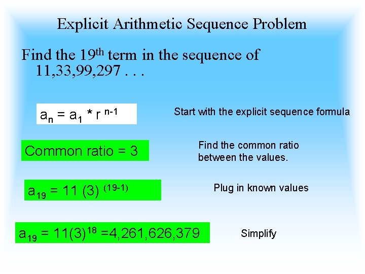 Explicit Arithmetic Sequence Problem Find the 19 th term in the sequence of 11,