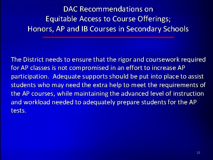 DAC Recommendations on Equitable Access to Course Offerings; Honors, AP and IB Courses in
