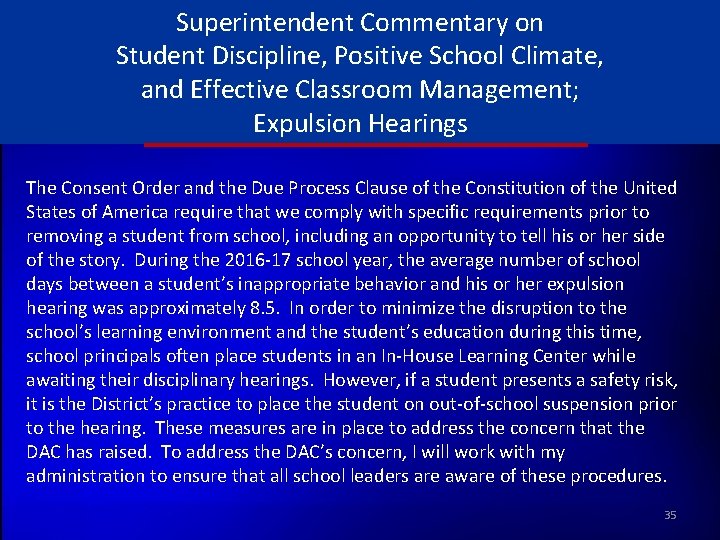 Superintendent Commentary on Student Discipline, Positive School Climate, and Effective Classroom Management; Expulsion Hearings