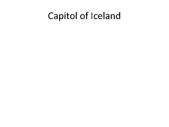 Capitol of Iceland 