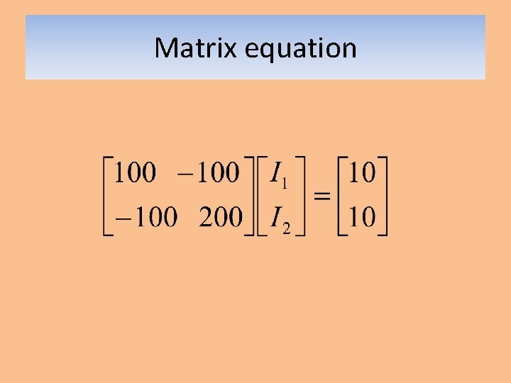 Matrix equation 