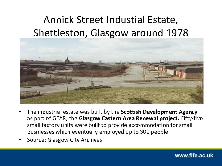 Annick Street Industial Estate, Shettleston, Glasgow around 1978 • The industrial estate was built