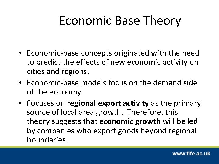 Economic Base Theory • Economic-base concepts originated with the need to predict the effects