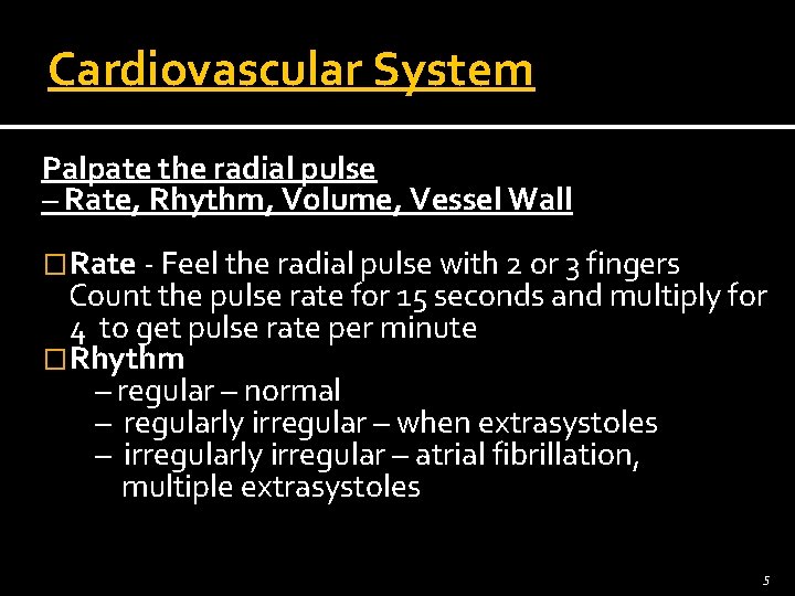 Examination of Cardiovascular System By Dr Zahoor 1