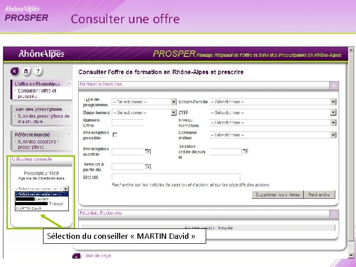 Consulter une offre Sélection du conseiller « MARTIN David » 