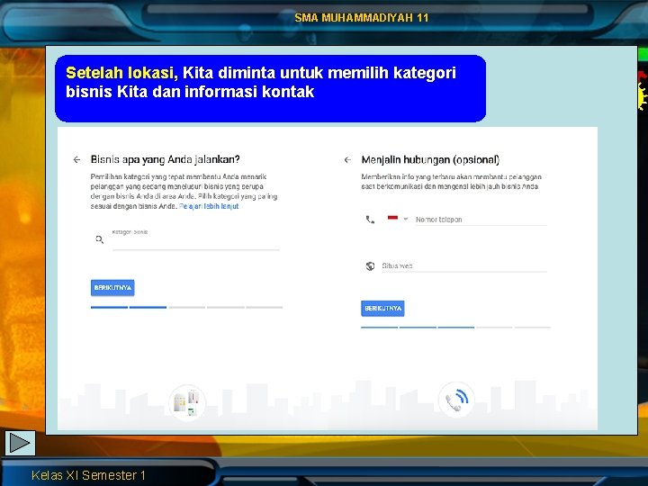 SMA MUHAMMADIYAH 11 Setelah lokasi, Kita diminta untuk memilih kategori bisnis Kita dan informasi