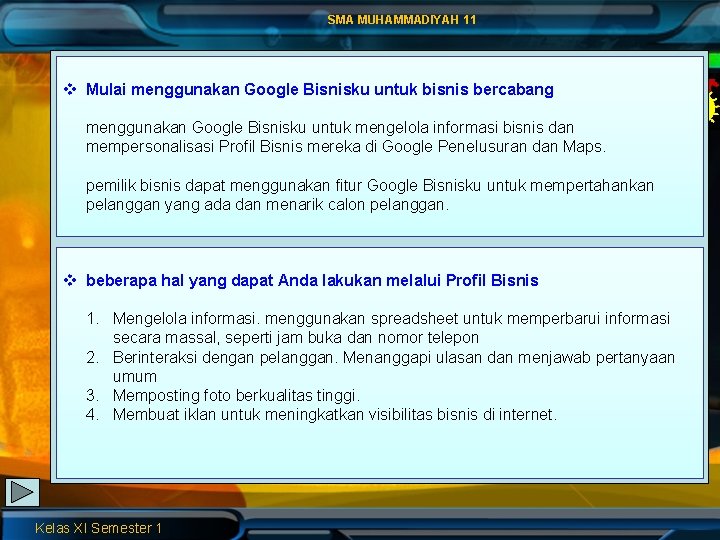 SMA MUHAMMADIYAH 11 v Mulai menggunakan Google Bisnisku untuk bisnis bercabang menggunakan Google Bisnisku