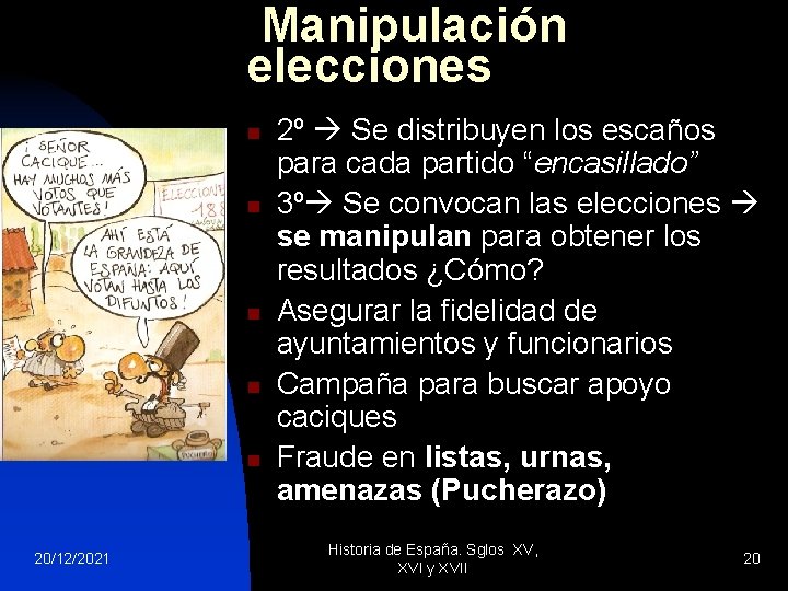 Manipulación elecciones n n n 20/12/2021 2º Se distribuyen los escaños para cada partido