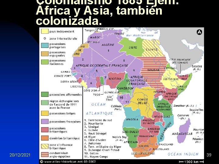 Colonialismo 1885 Ejem: África y Asia, también colonizada. 20/12/2021 Historia de España. Sglos XV,