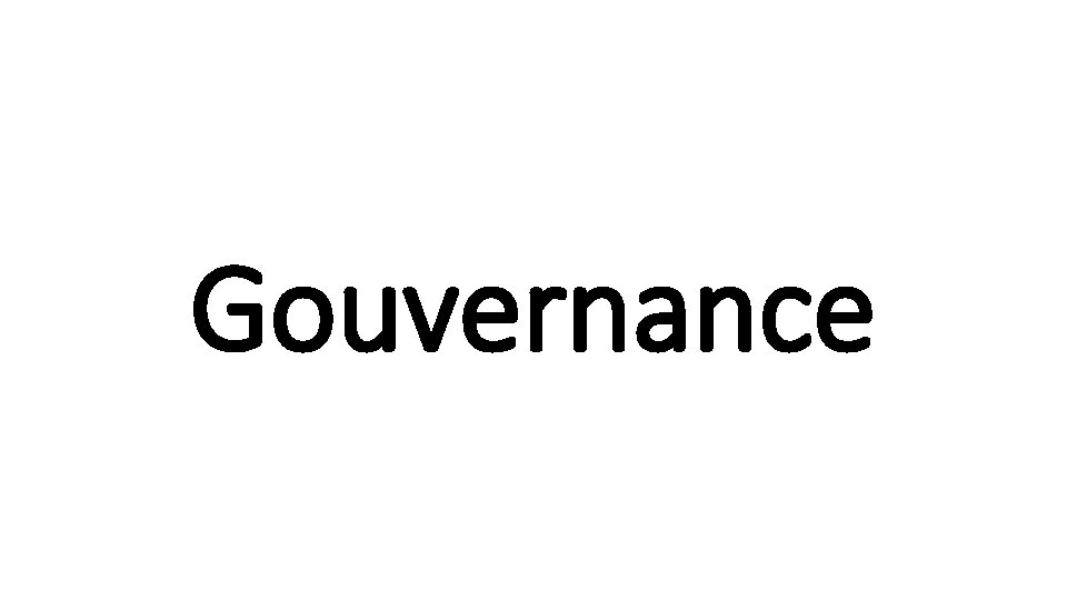 Gouvernance 