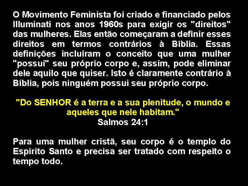 O Movimento Feminista foi criado e financiado pelos Illuminati nos anos 1960 s para