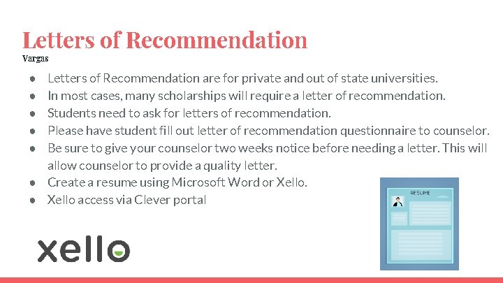 Letters of Recommendation Vargas Letters of Recommendation are for private and out of state