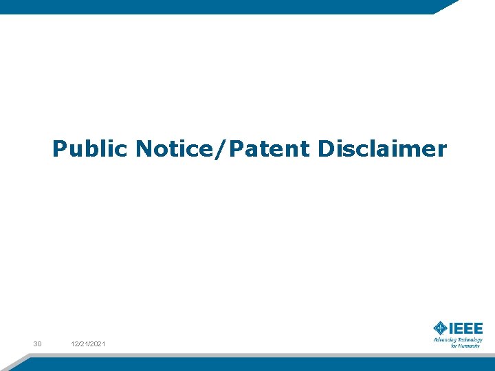 Public Notice/Patent Disclaimer 30 12/21/2021 