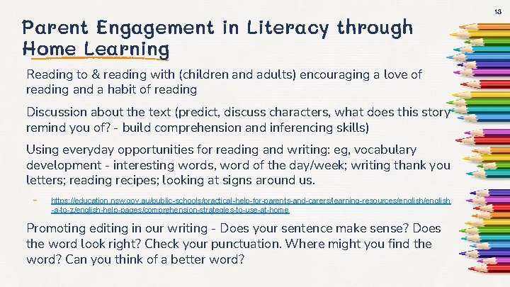 Parent Engagement in Literacy through Home Learning Reading to & reading with (children and