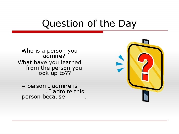 Who Is Someone Question Examples Lesson 2 Question of the Day Who is