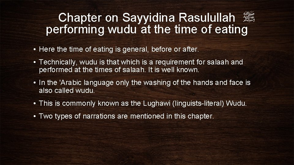 Chapter on Sayyidina Rasulullah performing wudu at the time of eating • Here the