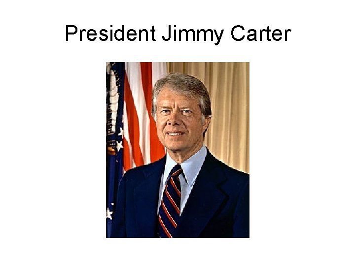 President Jimmy Carter 