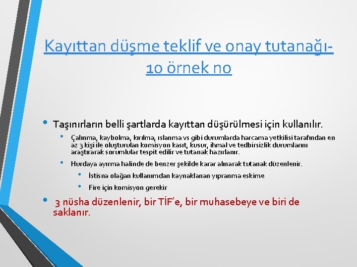 Kayıttan düşme teklif ve onay tutanağı 10 örnek no • Taşınırların belli şartlarda kayıttan