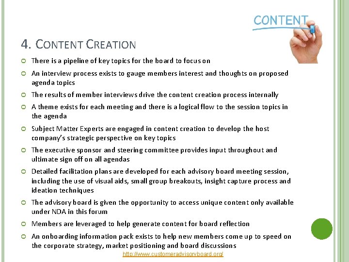 4. CONTENT CREATION There is a pipeline of key topics for the board to