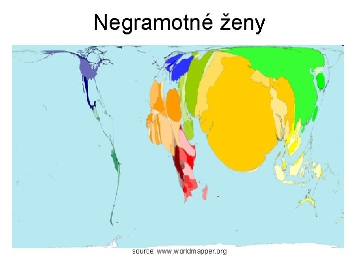 Negramotné ženy source: www. worldmapper. org 