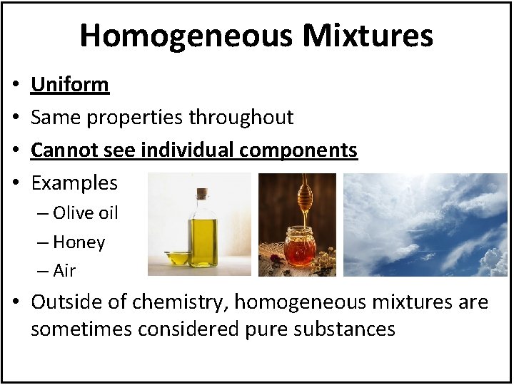 Pure Substances and Mixtures Matter Classification of Matter