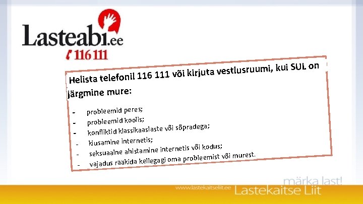 i, kui SUL on lusruum st e v ta ju ir k i õ i, kui SUL on lusruum st e v ta ju ir k i õ