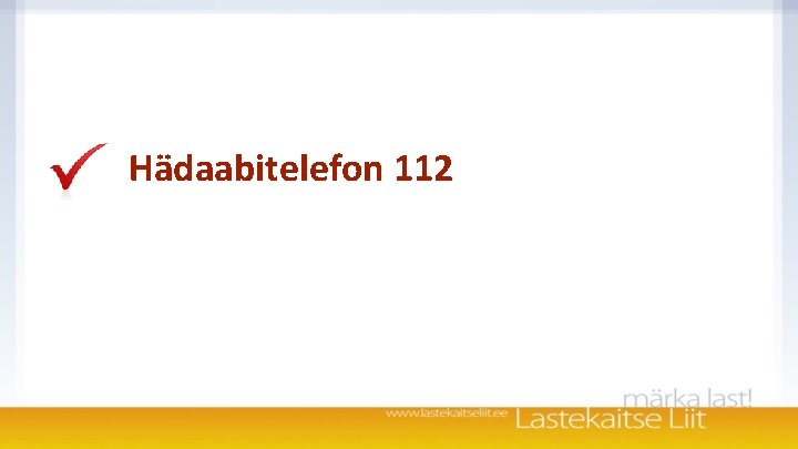 Hädaabitelefon 112 