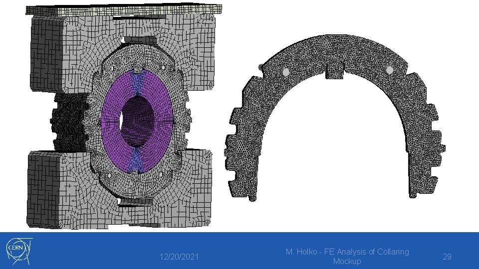 12/20/2021 M. Holko - FE Analysis of Collaring Mockup 29 