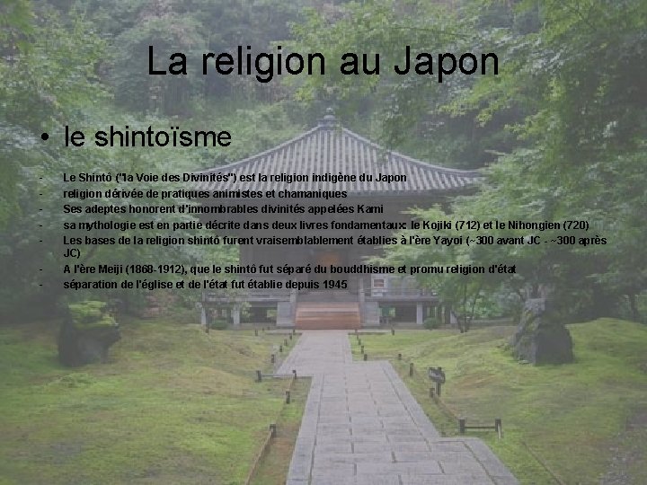 La religion au Japon • le shintoïsme - Le Shintô ("la Voie des Divinités")