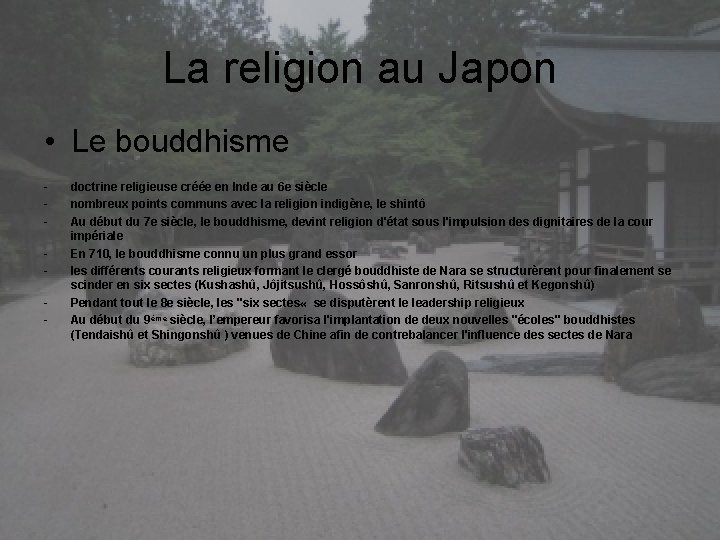 La religion au Japon • Le bouddhisme - doctrine religieuse créée en Inde au