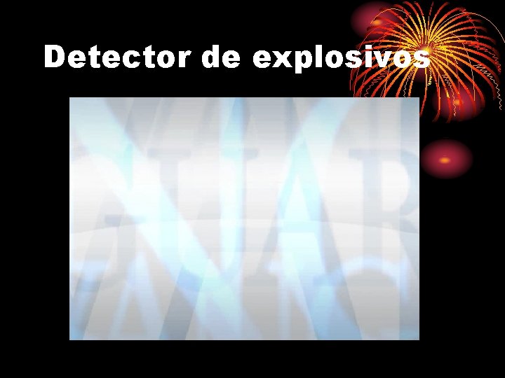 Detector de explosivos 