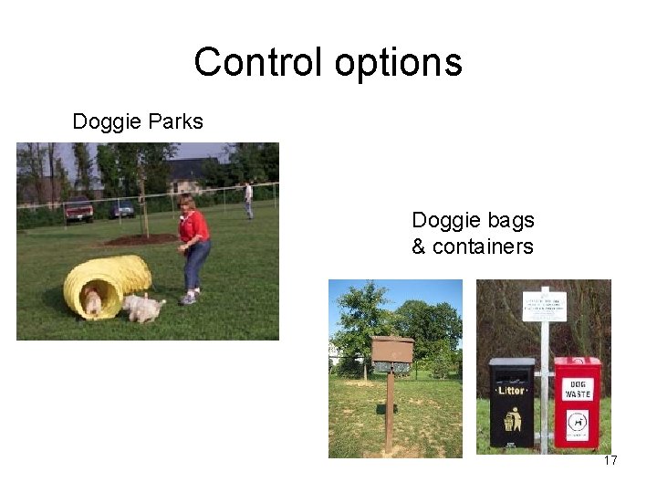 Control options Doggie Parks Doggie bags & containers 17 Control options Doggie Parks Doggie bags & containers 17
